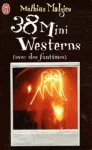 38 mini westerns (avec des fantomes) cover