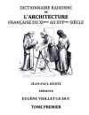 Dictionnaire raisonné de l'architecture française du XIe au XVIe siècle TI cover