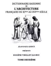 Dictionnaire Raisonné de l'Architecture Française du XIe au XVIe siècle Tome II cover