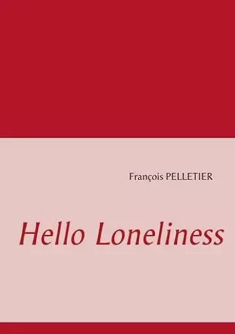 Hello Loneliness cover