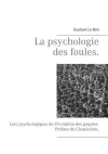 La psychologie des foules. cover