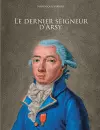 Le dernier seigneur d'Arsy cover