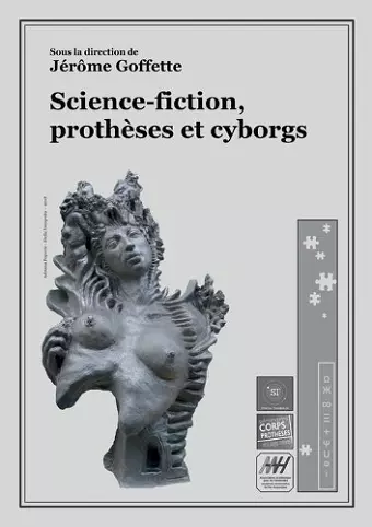 Science-fiction, prothèses et cyborgs cover