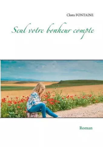 Seul votre bonheur compte cover