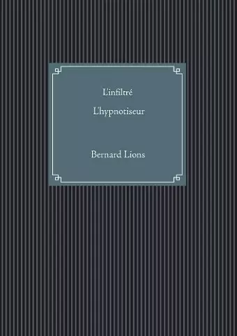 L'infiltré L'hypnotiseur cover