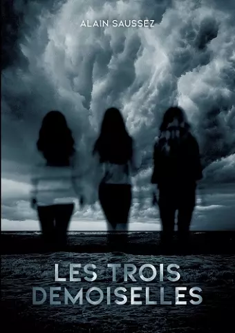 Les Trois Demoiselles cover