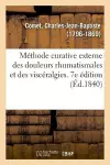 Méthode Curative Externe Des Douleurs Rhumatismales Et Des Viscéralgies cover