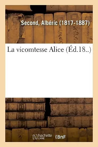 La vicomtesse Alice cover