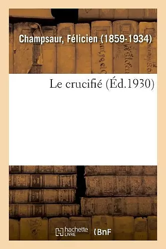 Le crucifié cover