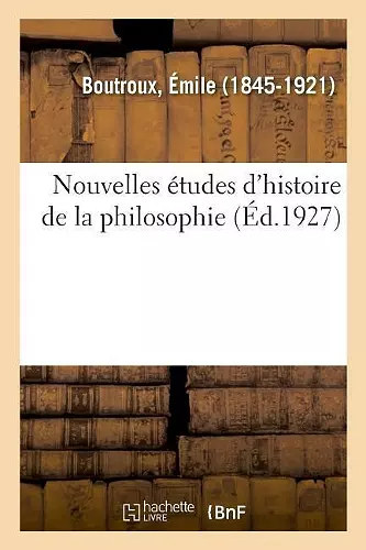 Nouvelles Études d'Histoire de la Philosophie cover