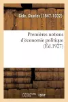 Premières Notions d'Économie Politique cover