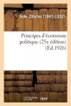 Principes d'Économie Politique (25e Édition) cover