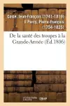 de la Santé Des Troupes À La Grande-Armée cover