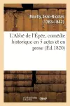 L'Abbé de l'Épée, Comédie Historique En 5 Actes Et En Prose cover