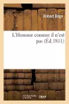 L'Homme Comme Il n'Est Pas. Tome 1 cover