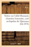 Notice Sur l'Abbé Brassaud, Chanoine Honoraire, Curé Archiprêtre de Marennes cover