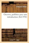 Oeuvres, Publiées Avec Une Introduction cover