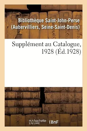 Supplément Au Catalogue, 1928 cover