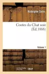 Contes Du Chat Noir. Volume 1 cover