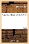 Oeuvres Littéraires. Tome 5 cover