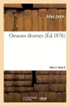 Oeuvres Diverses. Série 2. Tome 2 cover