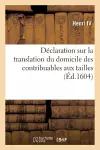 Déclaration Sur La Translation Du Domicile Des Contribuables Aux Tailles cover