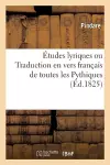 Études Lyriques Ou Traduction En Vers Français de Toutes Les Pythiques cover