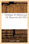 Catalogue de Tableaux Par Ch. Beauverie cover