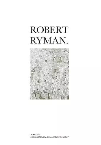 Robert Ryman cover