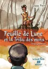 Feuille de Lune et la tribu des mots cover