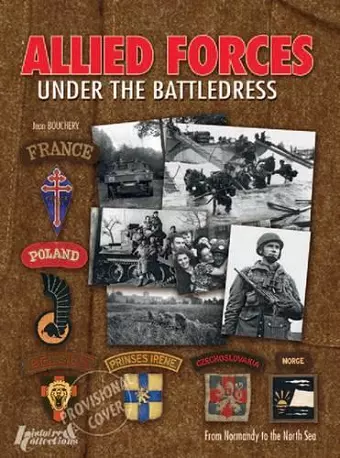 Allied Forces Under the Battledress cover