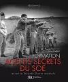 La Formation Des Agents Secrets Par Le Soe Durant La Seconde Guerre Mondiale cover