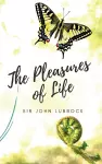 The Pleasures of Life cover