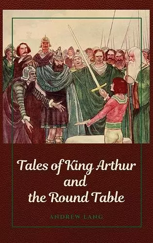 Tales of King Arthur and the Round Table cover