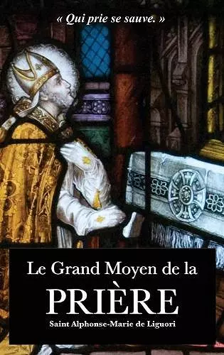 Le Grand Moyen de la Prière cover