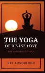 The Yoga of Divine Love cover