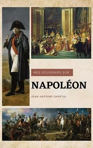 Mes souvenirs sur Napoléon cover