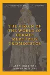 The Virgin of the World of Hermes Mercurius Trismegistos cover