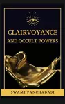 Clairvoyance and Occult Powers cover