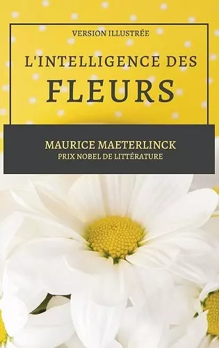 L'Intelligence des Fleurs cover