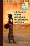 L Enquête et ses graphies en sciences sociales cover