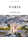 Paris - The Secret Atlas cover