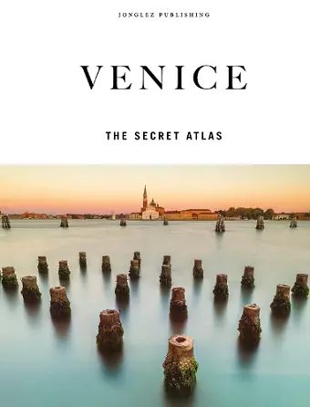 Venice - The Secret Atlas cover