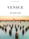 Venice - The Secret Atlas cover