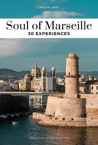 Soul of Marseille Guide cover