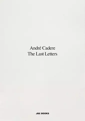 The Last Letters (Letters About a Work) cover