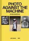 Photo Against the Machine cover