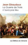 La Guerre de Troie n'aura pas lieu - édition enrichie cover