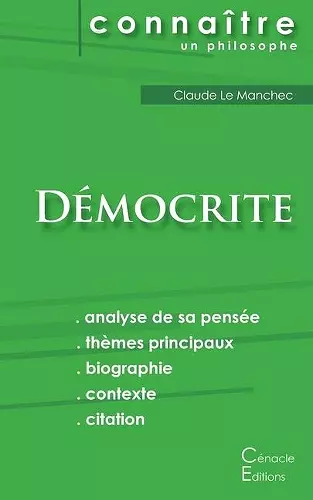 Comprendre Démocrite (analyse complète de sa pensée) cover