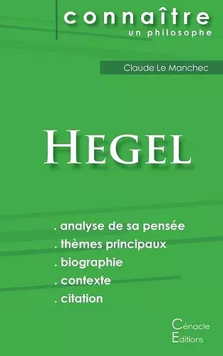 Comprendre Hegel (analyse complète de sa pensée) cover